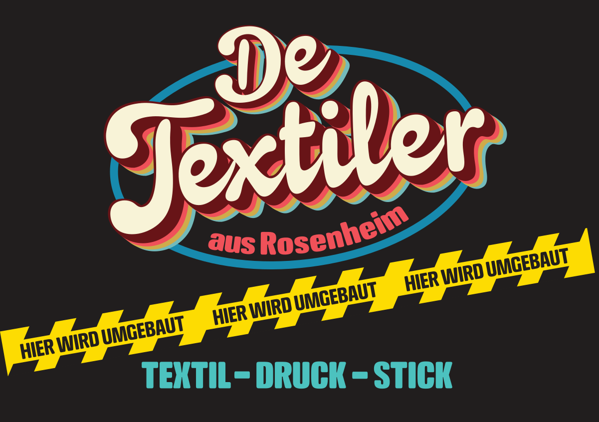 De Textiler aus Rosenheim - Hier wird umgebaut